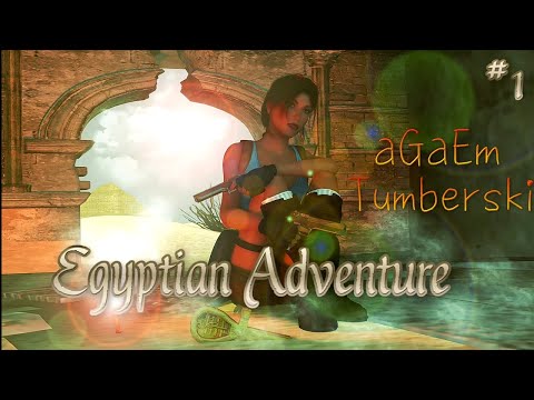 ORC21 - Egyptian Adventure part 1 / z Tumberski/ TRLE.NET