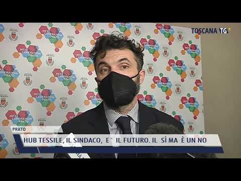 2022-02-04 PRATO - HUB TESSILE, IL SINDACO,  E' IL FUTURO. IL  SÌ MA  È UN NO
