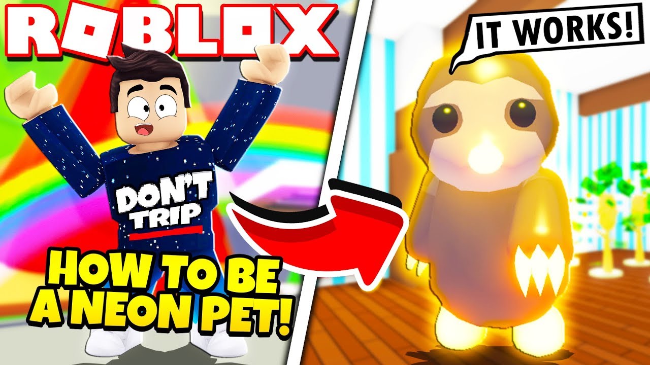 How To Be A Neon Pet Sloth In Adopt Me New Sloth Update Roblox - sloth adopt me roblox