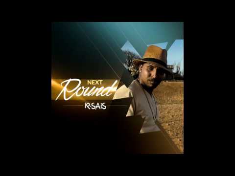 14 Ir-sais - Na Boshi Ft. Remyman & Mostaman. (Prod.Iri)