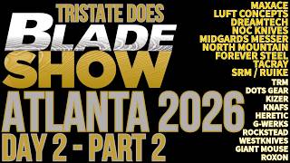 Pure Insanity at Blade Show Atlanta 2026 - New Knives - Day 2 Part 2
