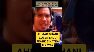 Download lagu AHMAD DHANI FRANK SINATRA MY WAY COVER #ahmaddhani #franksinatra #myway #dewa19 mp3 Download lagu AHMAD DHANI FRANK SINATRA MY WAY COVER #ahmaddhani #franksinatra #myway #dewa19 mp3
