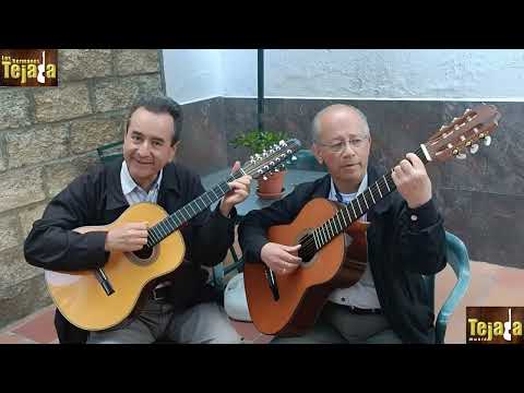 La Chismosa ‐ Los Hermanos Tejada