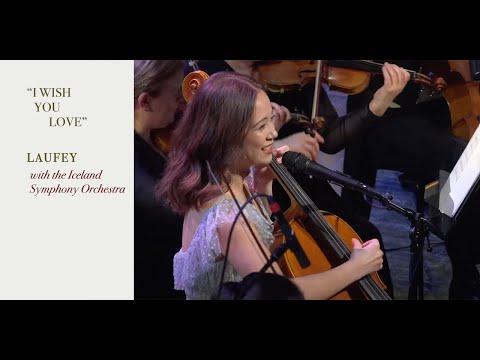 Laufey & the Iceland Symphony Orchestra - I Wish You Love (Live at The Symphony)