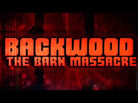 First Look | BACKWOOD: THE BARN MASSACRE  | 2022 | Garden of Gore