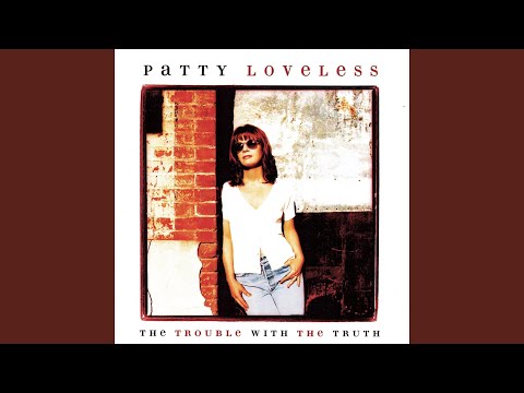She Drew a Broken Heart - Patty Loveless