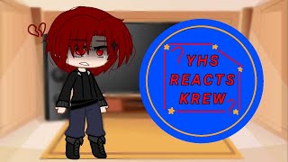 + || YHS react to KREW || + || Yandere High❤ || KREW🌈 || part 1/??
