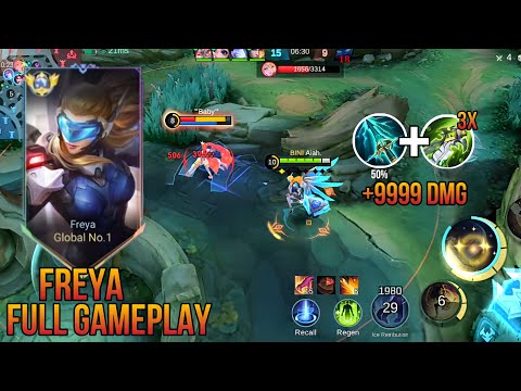 TOP 1 GLOBAL FREYA AGGRESSIVE GAMEPLAY + HIGH DAMAGE!! | Must watch!! - Mobile Legends Bang Bang