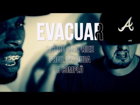 Zicoru & Caprieh - Evacuar [OFFICIAL MUSIC VIDEO]