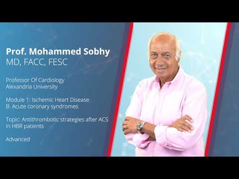Antithrombotic strategies after ACS in HBR patients - Prof. Mohammed Sobhy