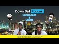 6. Growing Pains | Down Bad Podcast