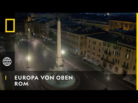 EUROPA VON OBEN - Rom | National Geographic