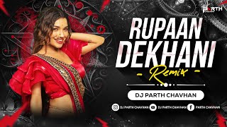 Download lagu Rupaan Dekhani - Remix | Dj Parth Chavhan | Pachadlela | Rupan Dekhni Supari Chikni | रूपान देखणी mp3