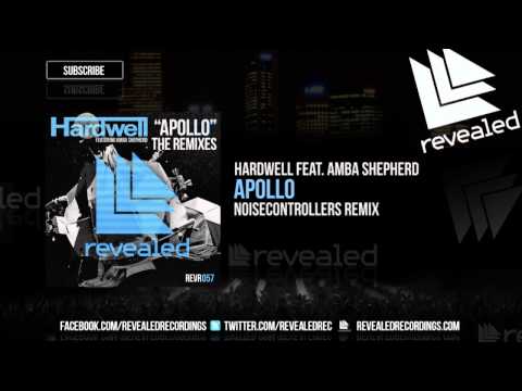 Hardwell feat. Amba Shepherd - Apollo (Noisecontrollers Remix) - OUT NOW
