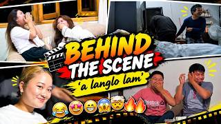 Download lagu 🔥🤩BEHIND THE SECENE🤣 | HLIMAWM😊| (a langlo lam)🔥🔥 mp3