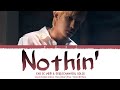 EXO SC (세훈 & 찬열) - 'NOTHIN'' (CHANYEOL SOLO) [Color Coded Lyrics_Han | Rom | Eng]