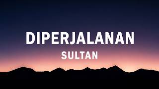Download lagu Sultan - Di Perjalanan | Lirik Lagu mp3