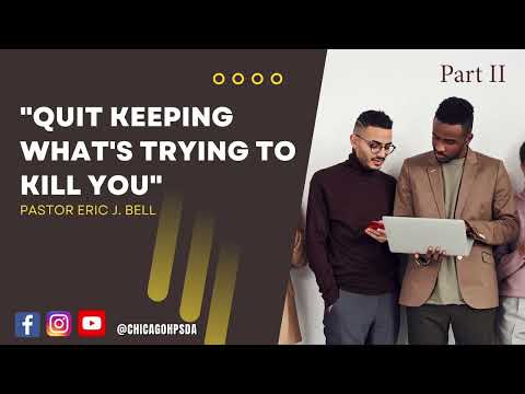 "Quit Keeping What's Trying to Kill You"