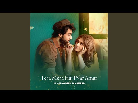 Tera Mera Hai Pyar Amar (Deluxe Version)