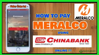 How to Pay Meralco Bill using Chinabank Mobile App | China bank Meralco Online Bills Payment