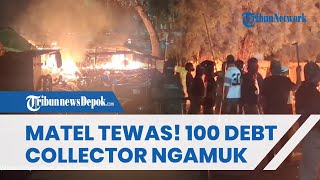 Balas Dendam! Rekan Debt Collector Rusuh dan Bakar Warung seusai 2 Matel Tewas Dikeroyok di Kalibata