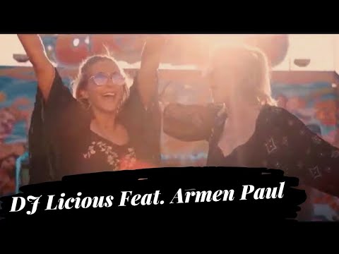DJ Licious feat. Armen Paul - Hope - Longing for festivals video