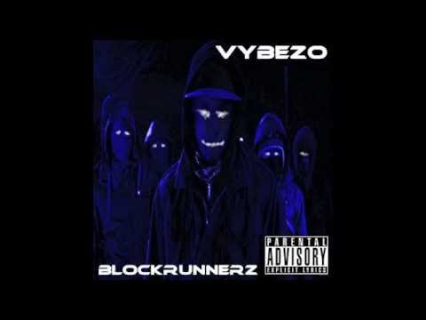 block runnerz Vybezo