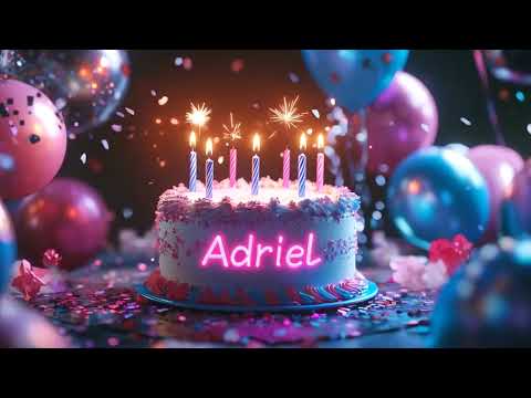 Adriel Happy Birthday Tu U - Trending Birthday Song, Ultimate Celebration