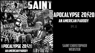 SAINT CHRISTOPHER WEBSTER - APOCALYPSE 20/20  FULL EP