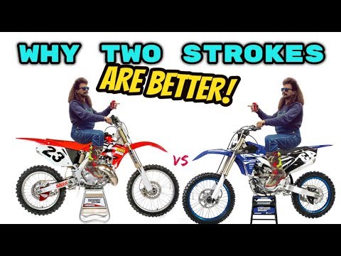 Why 2 Strokes are better than 4 Strokes.