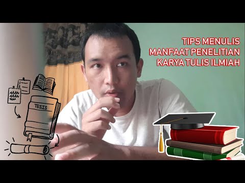 12 Contoh Manfaat Penelitian Karya Tulis Ilmiah - KOSNGOSAN
