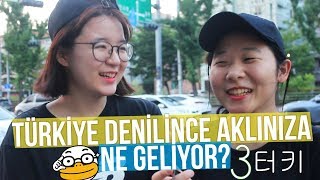 Türkiye Denince Aklınıza Ne Geliyor? Korelilere Sorduk! [3]