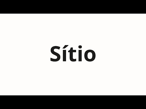 How to pronounce Sítio
