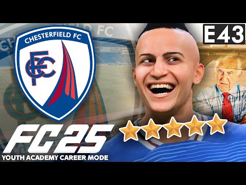 CHIEF SCOUT BECOMES WONDERKID DEFENDER! | FC 25 YOUTH ACADEMY CAREER MODE EP43 | CHESTERFIELD