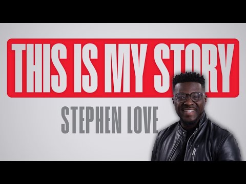 This is My Story | Stephen Love - YouTube