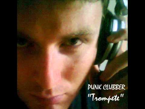 PUNK CLUBBER - Trompete [Inner Records]