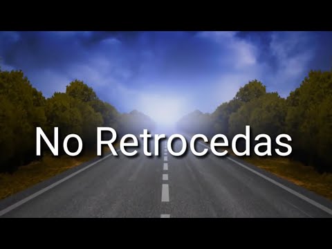 Simiente Escogida - No Retrocedas (Letra)