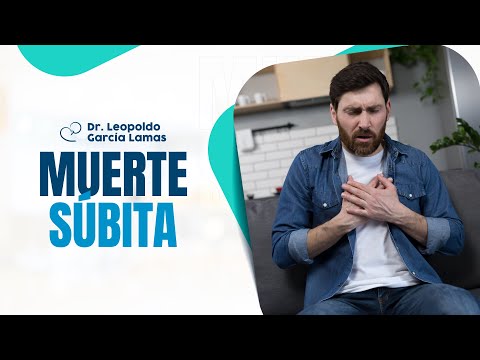 Muerte súbita | Dr Leopoldo García Lamas
