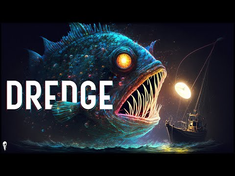 There's SOMETHING In The Water in DREDGE - Part 1