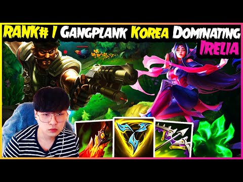 RANK#1 Gangplank Korea Top Gyulass Vs Irelia