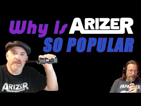 Why are Arizer Vapes SO POPULAR? - Troy and Jerry talking Arizer Solo and Solo 2