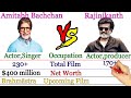 Amitabh Bachchan Vs Rajinikanth Comparison Videos |Career| Full biography |Upcoming movies