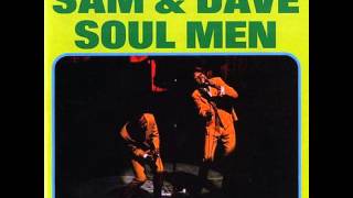 Sam and Dave "The Good Runs The Bad Away"