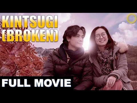 KINTSUGI (BROKEN) | Full Movie | Drama w/ JC Santos & Hiromi Nishiuchi, by Lawrence Fajardo