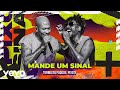 Turma do Pagode, Pixote - Mande um Sinal (Ao Vivo)