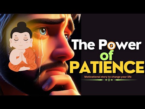 The Power of Patience | Why Patience is Power | Benefits of Being Patient | Patience & Perseverance