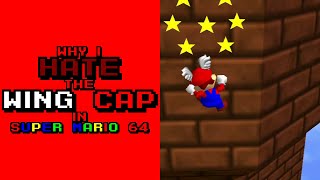 Why I Hate The Wing Cap In Super Mario 64
