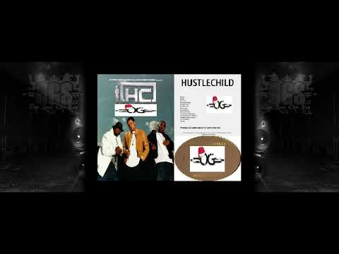 Eddie Hustle For Elektra Records Presents - Hustlechild (Album Preview) -=ogs=-