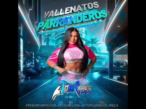 VALLENATOS PARRANDEROS DJ JOSE CARREÑO EL INDETENIBLE