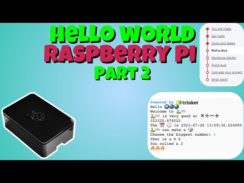 Hello World Tutorial Part 2 Python Project Raspberry Pi Python Pathway